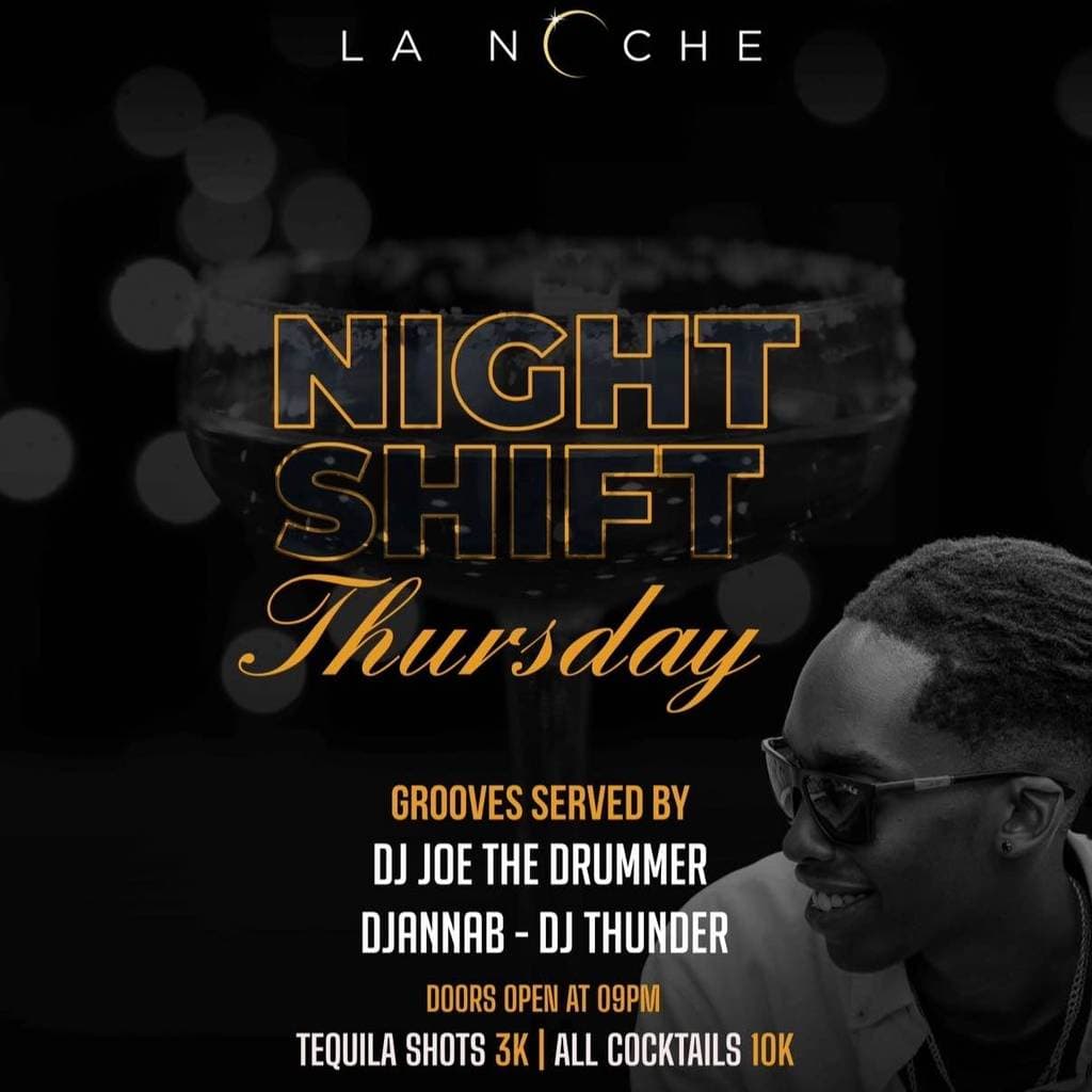 La Noche Thursday Nightshift