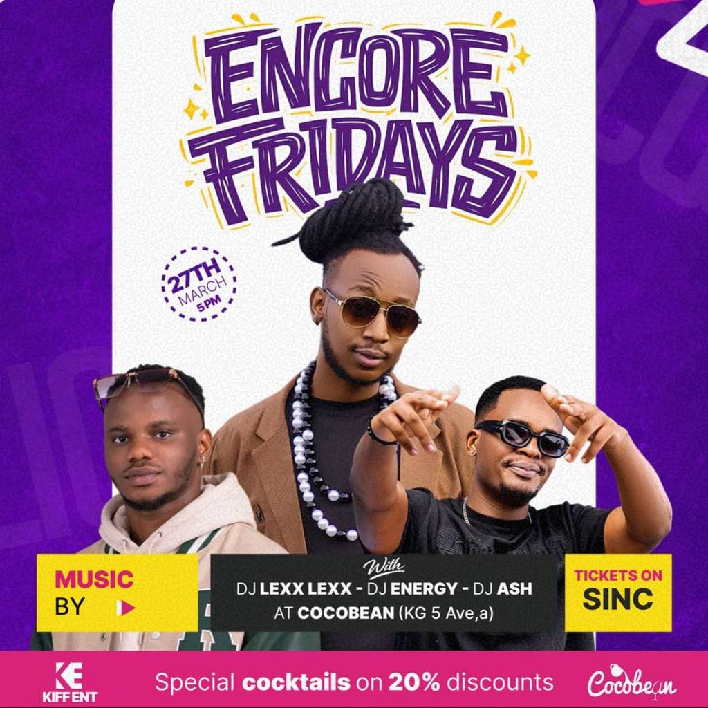 ENCORE FRIDAYS