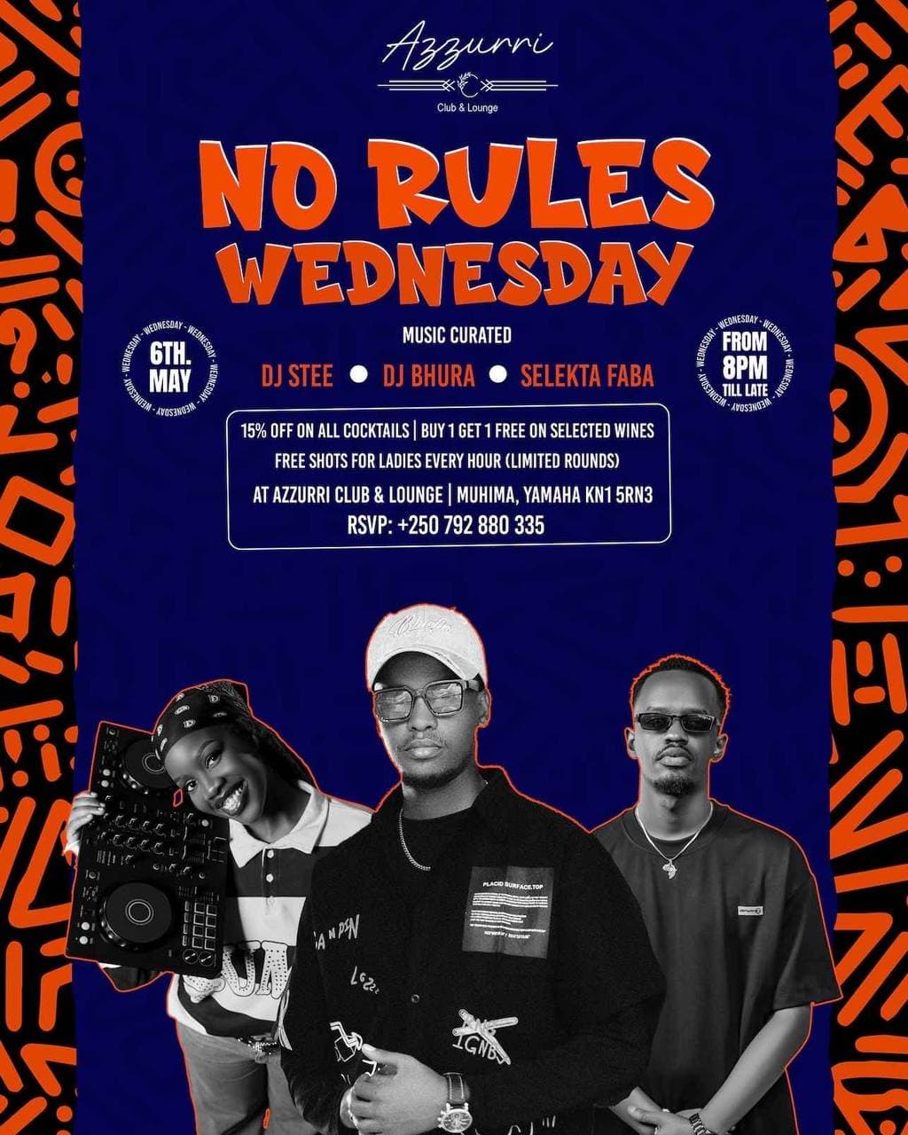 No Rules Wednesday ( Azzuri Club & Lounge)