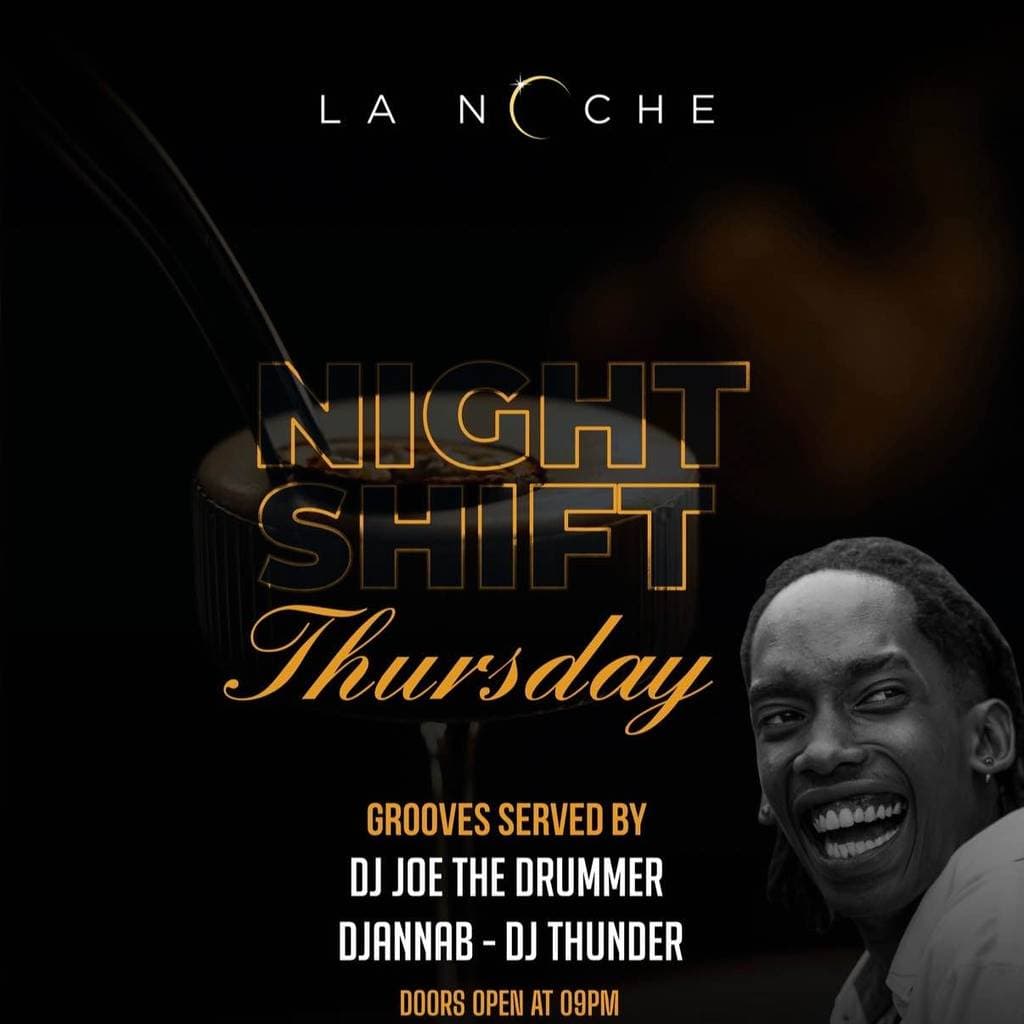 La Noche Thursday Nightshift