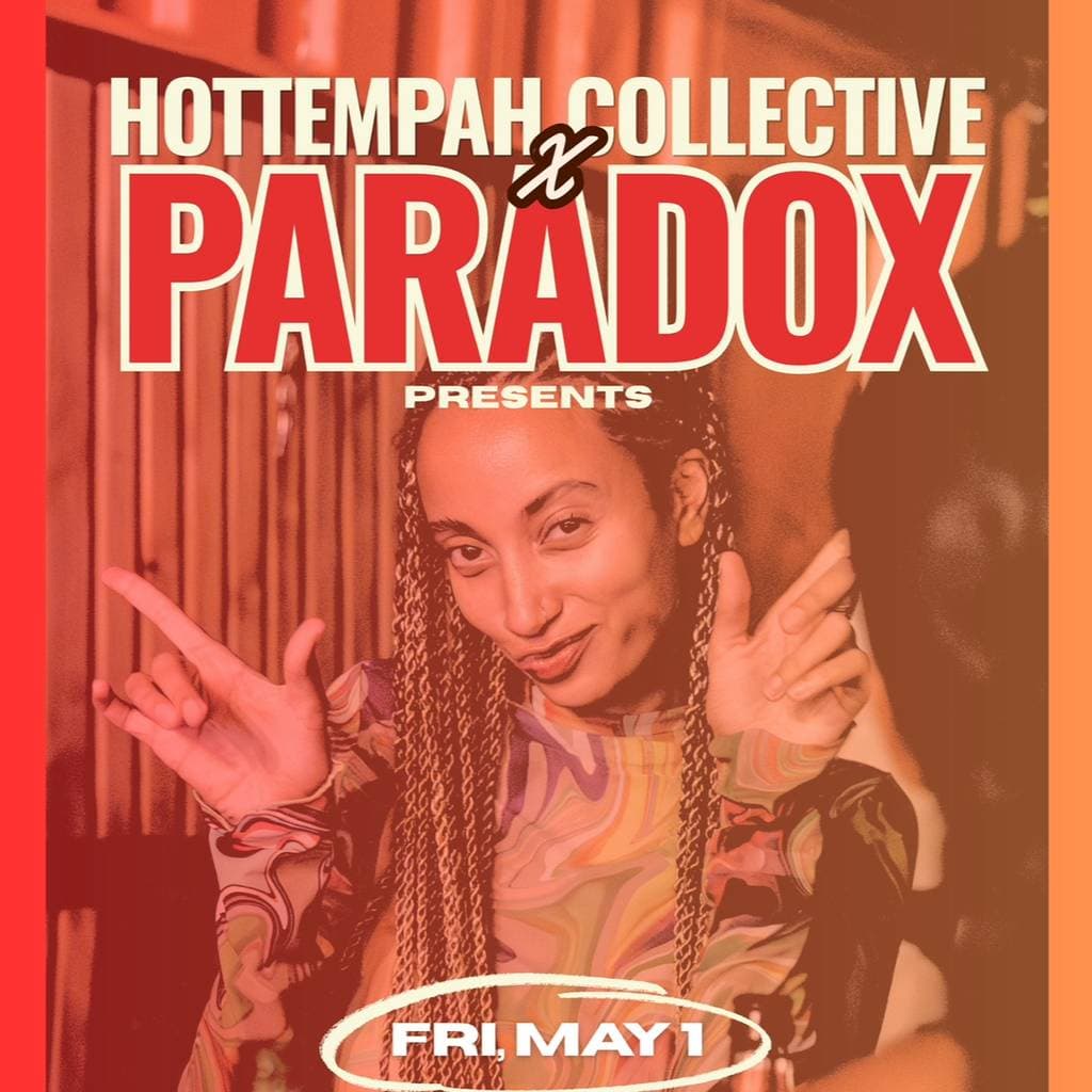 Kamahwa - Hottempah Collective x Paradox May 1st 2025