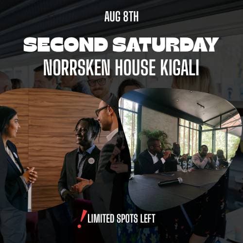 Second Saturday Networking Event | Norrsken House Kigali